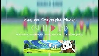Game Background Music :8-bit game style 62 [ No Copyright ]ใช้งานได้ฟรีไม่มีลิขสิทธิ์