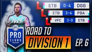 PRO CLUBS... BUT WE ONLY LOSE... Funniest Fifa 21 Pro Clubs Team: Road to Division 1: Ep. 6