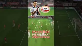 Ivan Peri&scaron;ić Inches Away from a Stunning Goal for PSV Eindhoven!