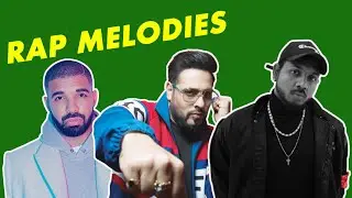 Rap Melodies Like  @Badshah #King  & @Drake