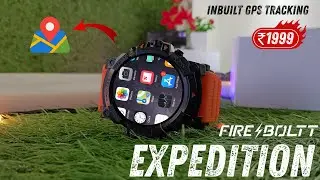 Fire-Boltt Expedition Smartwatch Unboxing: The Ultimate Wearable Tech//bt calling,gps,games in watch