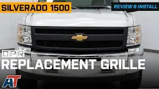 Обзор и установка верхней сменной решетки радиатора для Silverado 1500 OPR 2007&ndash;2013 гг.