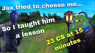 How to freeze a wave with Shen and Render the Enemy Top laner (Jax) weak for the rest of the match