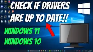 How To Check if Your Drivers Are up to Date, Update on Windows 11