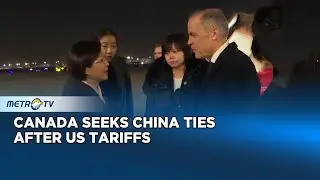 Canada Turns to China After US Tariff Pressure