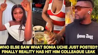 WHO ELSE SAW WHAT SONIA UCHE JUST POSTED?FINALLY REALITY HIT HIM COLLEAGUE LEAK#soniauche#mauricesam