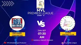 #1239 MVL SEASON - 35 || ( DIE HARD CRICKETRS  v/s  JUMBO CRICKET CLUB ) ||
