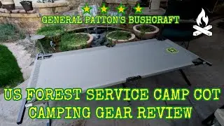 CAMPING GEAR REVIEW - US FOREST SERVICE CAMP COT #camping