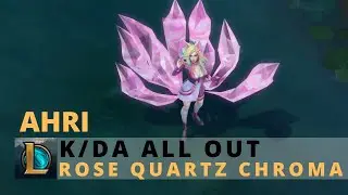 KDA All Out Ahri Rose Quartz Chroma - League Of Legends