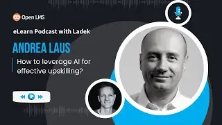 Leverage AI And Andrea Laus For Effective Upskilling