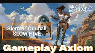 ALTERED TCG - AXIOM*SIERRA & ODDBALL!!!* - Duels Vs Muna & Bravos