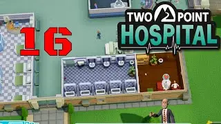 Let's Play Two Point Hospital Part 16 New Hospital Smogley