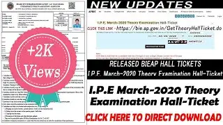 #BIEAP 2020 NEW UPDATES TODAY | I.P.E  March 2020 Theory Examination Hall Ticket