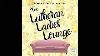 #303. Young Lutheran Ladies: Leadership, Jesus, and YouthLead