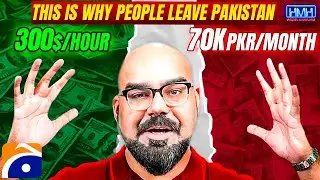 This Is Why People Leave Pakistan - 300$/Hour vs 70kPkr/Month - Junaid Akram - Tabish Hashmi