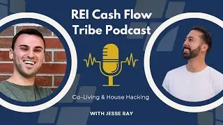 Unlocking Financial Freedom With Guest Jesse Ray