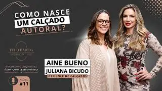 COMO NASCE UM DESIGN AUTORAL DE CALÇADOS?