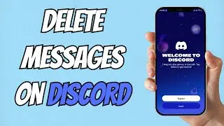 How to Delete Sent Messages on Discord App