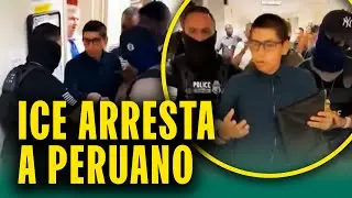 ICE arresta a peruano con permanencia legal en Estados Unidos