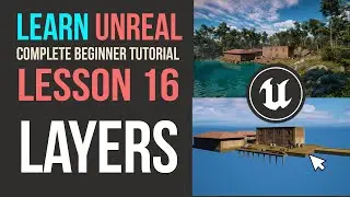 Master the Art of Layer Management in Unreal Engine!