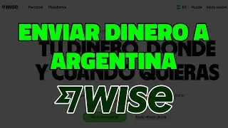 💸 C&oacute;mo enviar dinero a Argentina con WISE (2026)