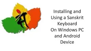 Sanskrit Keyboard on Windows and Android