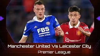 FIFA 23 Manchester United Career Mode Premier League Gameweek 15 Vs Leicester (Clutch Win?)
