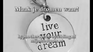 Geleide meditatie: Maak je dromen waar!