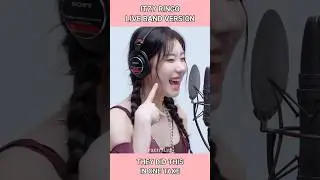 breathtaking 'Ringo' live band version in one take #itzy #ryujin #chaeryeong