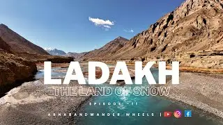 Ladakh - The Land of Snow and the Cold Desert of India | Episode -11 -  Tso Kar to Manali