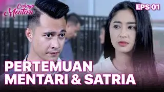 PENUH DRAMA! Pertemuan Pertama Antara Mentari & Satria | CAHAYA MENTARI Eps 1 (1/4)