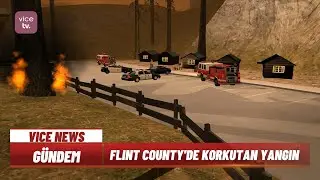Vice News | FLINT COUNTY'DE KORKUTAN YANGIN! (vice-rp.com)