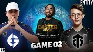 [TI12] EG vs Entity 🔥 [Game 2] [Cast: Mr.Choco y Maverick]