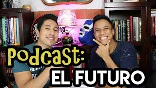Podcast #5: El futuro | Mextalki | Real Mexican Spanish Conversation