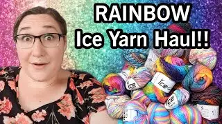 RAINBOW ICE YARN HAUL Unboxing & Review | Yarn Nut vs. Ice Yarn Comparison | Which is cheaper?