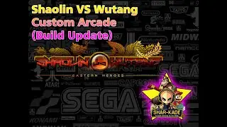 Shaolin Vs Wutang Custom Arcade (Build Update) 11TB Hyperspin