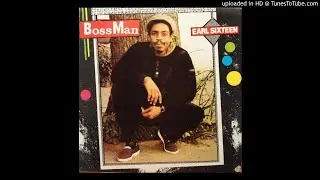 Earl Sixteen - Change The Pace (version)