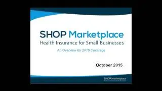 Health Coverage for Small Business Employees Webinar