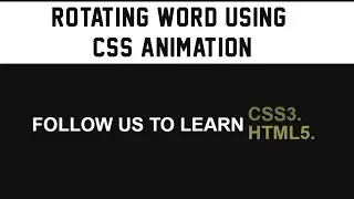 Rotating Word Using CSS Animation Effect || HTML5 & CSS3 || Full Tutorial