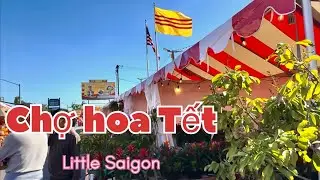 Khai mạc chợ hoa tết Bính ngọ 2026 In Little Saigon 