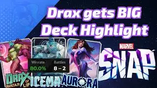 Drax Avatar of Life is GREAT with Aurora | Marvel SNAP Deck Highlight