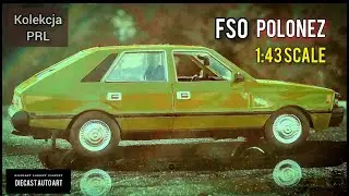 Daffi - FSO POLONEZ / 1:43 Scale [D|A|A] PT.1. @midnightdiecastproject