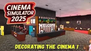 &ldquo;Is Cinema Simulator 2025 the ULTIMATE Movie Theatre Manager? (First Look + Gameplay)&rdquo;