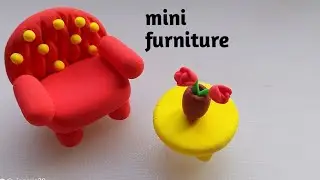 Mini furniture tutorial 🥰// how to making furniture with clay// clay craft //clay tutorial