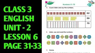 Class 3 English | Unit 2 Lesson 6 - Numbers 51-70 | Page 31-33 | #class3english