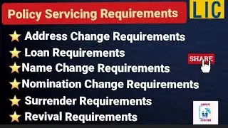 🛑LIC Policy Servicing  Requirements #details #Usefulfor #LIC #Customers #New #Customers #watch now 