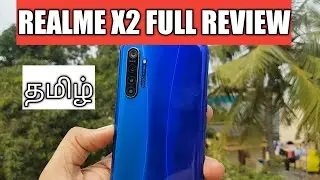Realme X2 full in-depth review in Tamil