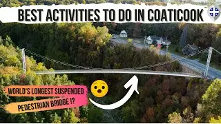 BEST THINGS TO DO IN COATICOOK (QUEBEC) // Coaticook Gorge, Mont Pinacle & Mont Hereford