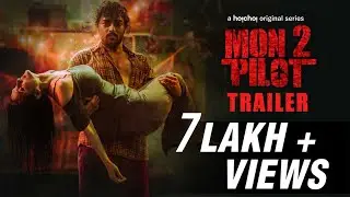 Mon2 Pilot (মন্টু পাইলট) | Trailer | Saurav Das, Mithila | Debaloy Bhattacharya | 29th Apr | hoichoi