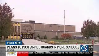 Bristol school board unanimously votes to add armed security guards to district staff
